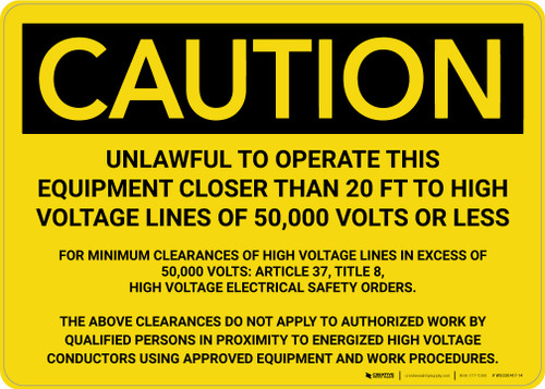Caution: Unlawful To Operate This Equipment Landscape