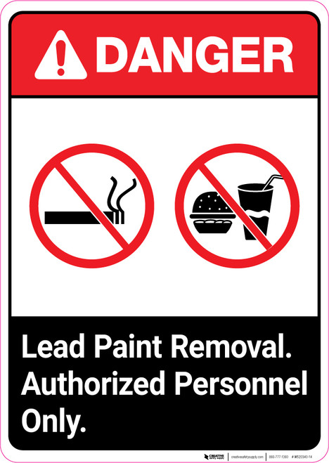 Danger: Lead Paint Removal - Authorized Personnel Only ANSI Portrait