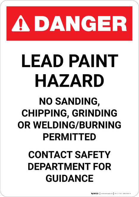 Danger: Lead Paint Hazard - Contact Safety Department for Guidance Portrait