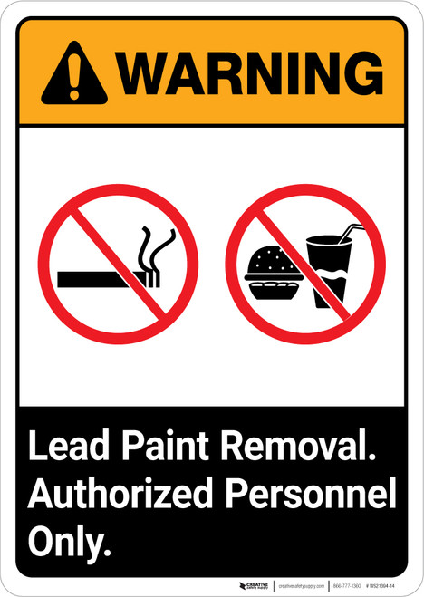 Warning: Lead Paint Removal - Authorized Personnel Only ANSI Portrait