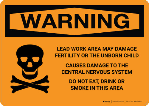 Warning: Lead Work Area May Damage Fertility and Nervous System Landscape