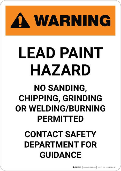 Warning: Lead Paint hazard No Sanding/Chipping/Grinding/Burning/Welding Portrait