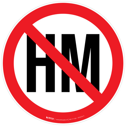 Hazardous Materials Prohibited Floor Sign