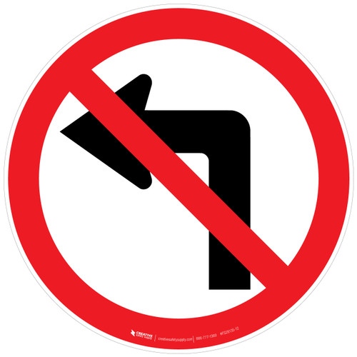 No Left Turn Sign Floor Sign