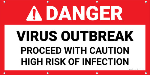 Danger: Virus Outbreak - Proceed with Caution Banner
