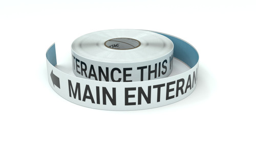 Main Enterance This Way With Left Arrow - Inline Printed Floor Marking Tape