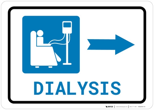 Dialysis Right Arrow with Icon Landscape - Wall Sign