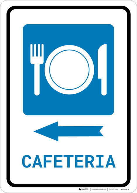 Cafeteria (with Symbol) Left Arrow Portrait - Wall Sign
