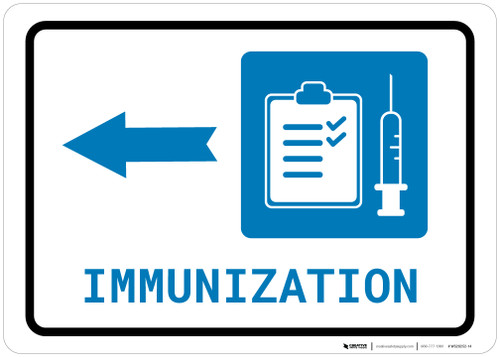 Immunization Left Arrow with Icon Landscape - Wall Sign