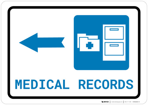 Medical Records Left Arrow with Icon Landscape - Wall Sign