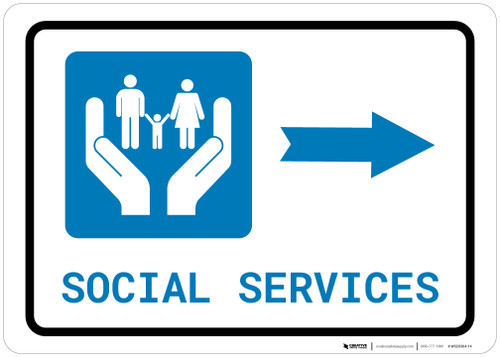 Social Services Right Arrow with Icon Landscape - Wall Sign