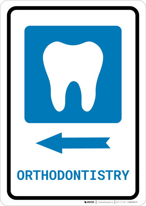 Orthodontistry Left Arrow with Icon Portrait - Wall Sign