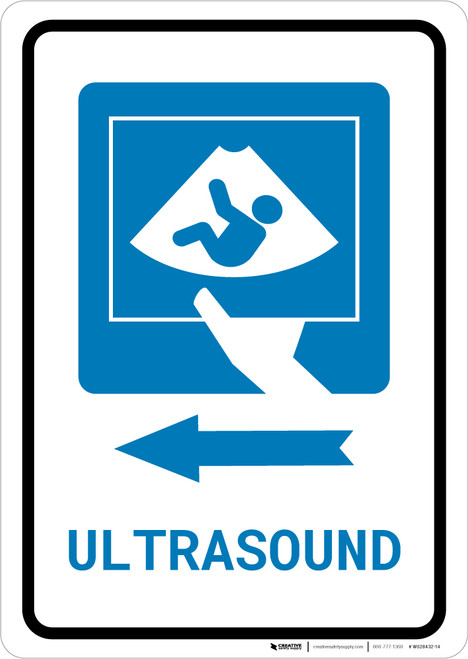 Ultrasound Left Arrow with Icon Portrait - Wall Sign