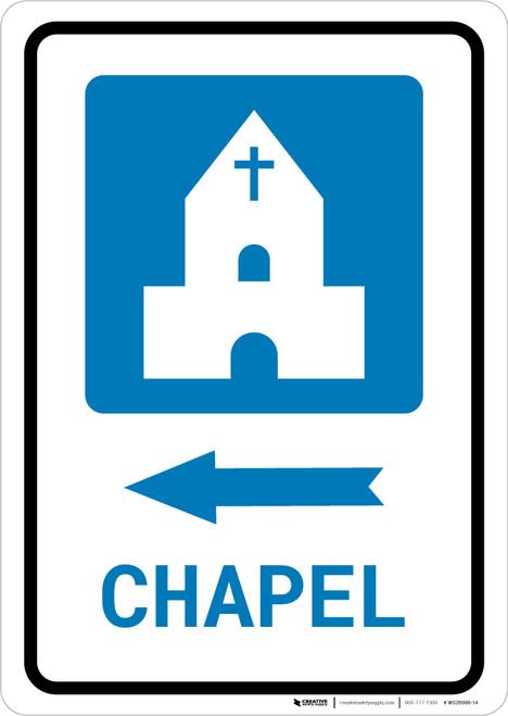 Chapel Left Arrow with Icon Portrait - Wall Sign