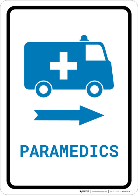 Paramedics Right Arrow with Icon Portrait v2 - Wall Sign