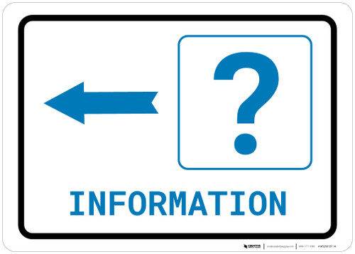 Information Left Arrow with Question Mark Landscape v2 - Wall Sign