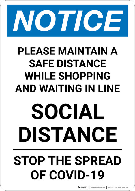 Notice: Please Maintain a Safe Social Distance ANSI Portrait - Wall Sign