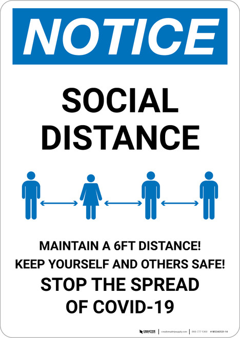 Notice: Stay 6FT Apart Stop the Spread ANSI Portrait - Wall Sign