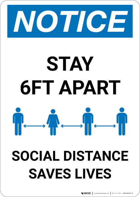Notice: Social Distancing Saves Lives ANSI Portrait - Wall Sign