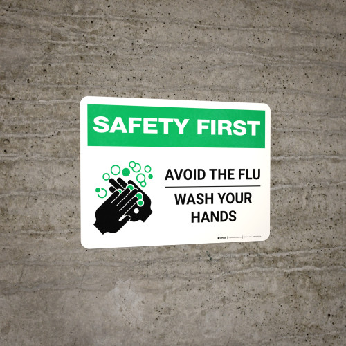 Safety First: Avoid The Flu Wash Your Hands Landscape - Wall Sign