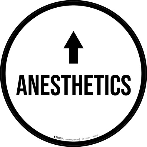 Anesthetics Arrow Straight Circular - Floor Sign