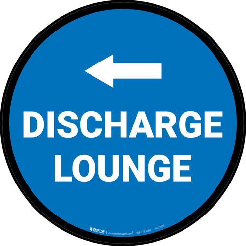 Discharge Lounge Left with Arrow Circular - Floor Sign