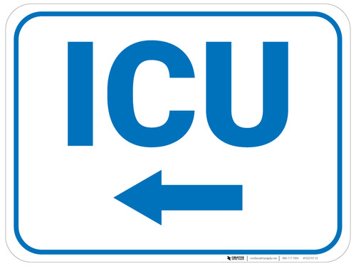 ICU Left with Arrow Rectangular - Floor Sign
