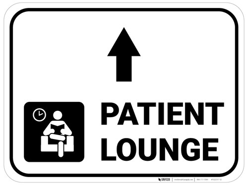 Patient Lounge Straight Ahead Arrow with Icon Rectangular - Floor Sign