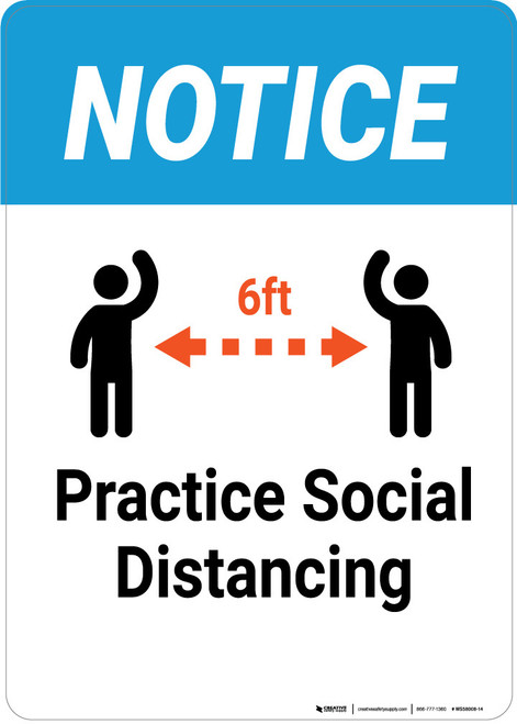 Notice: Practice Social Distancing - Wall Sign