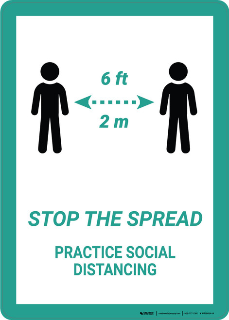 Stop The Spread Practice Social Distancings - Wall Sign