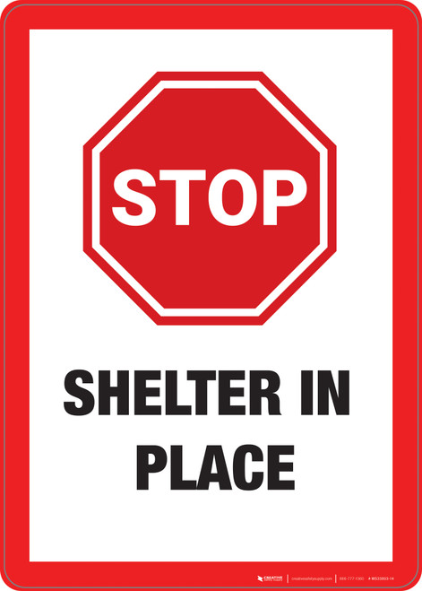 Stop: Shelter In Places - Wall Sign