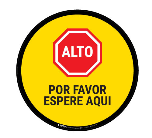 Alto Por Favor Espere Aqui - Floor Sign