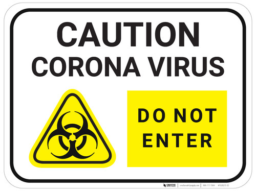 Caution Corona Virus Do Not Enter with Icon - Floor Sign