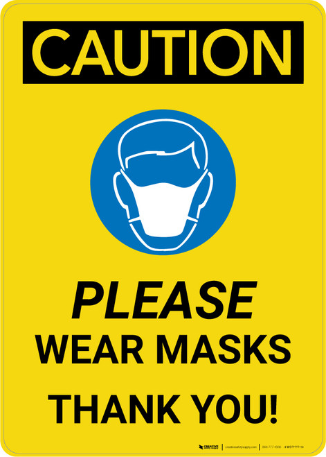 Caution: Please Wear Masks - Thank you! with Icon Portrait - Wall Sign