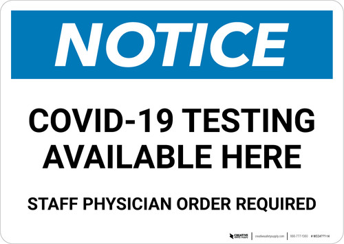 Notice: COVID-19 Testing Available Here Landscape - Wall Sign