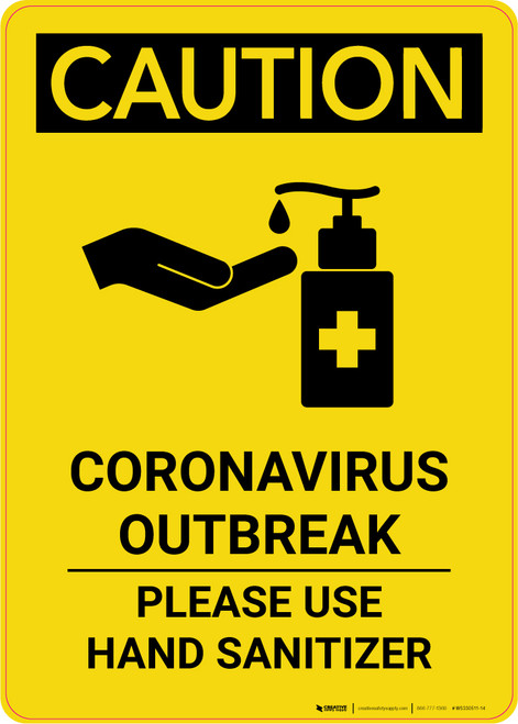 Caution: Coronavirus Outbreak - Please Use Hand Sanitizer with Icon Portrait - Wall Sign