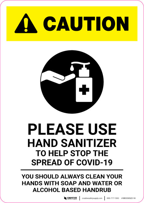 Caution: Please Use Hand Sanitizer - Clean Hands with Soap and Water with Icon Portrait - Wall Sign