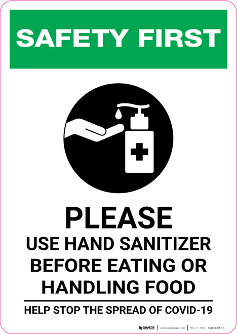 Safety First: Please Use Hand Sanitizer - Before Eating or Handling Food with Icon Portrait - Wall Sign