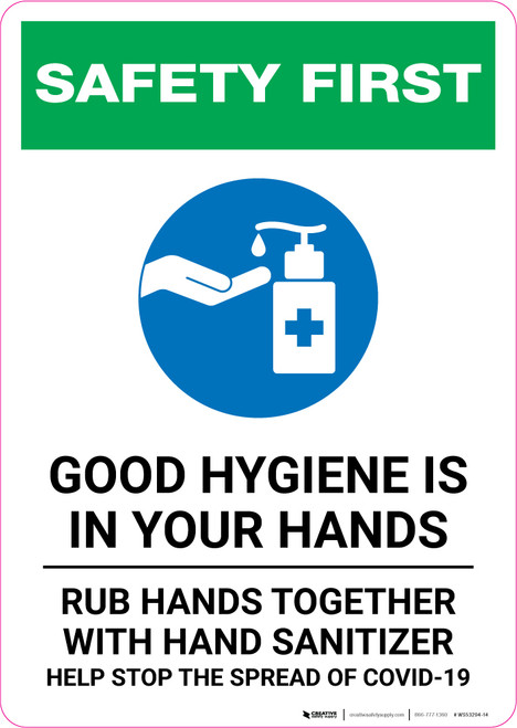 Safety First: Good Hygiene is in your Hands - Rub Hands Together with Icon Portrait - Wall Sign