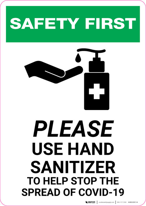 Safety First: Please Use Hand Sanitizer - Stop COVID-19 with Icon Portrait - Wall Sign