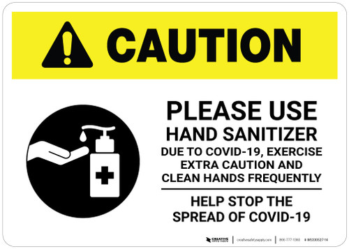 Caution: Exercise Extra Caution and Clean Hands Frequently - Stop Covid-19 Landscape - Wall Sign