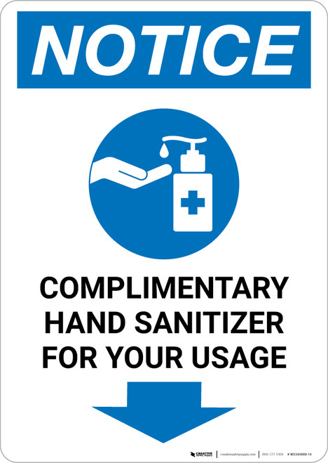 Notice: Complimentary Hand Sanitizer For Your Usage Down Arrow Portrait - Wall Sign