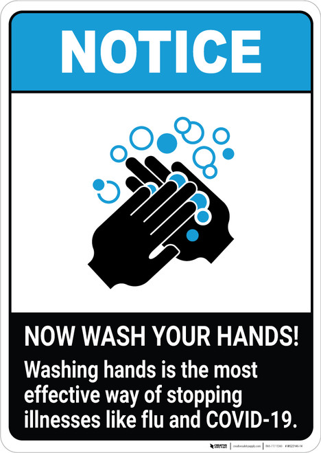 Notice: Washing Hands is the Most Effective Way of Stopping Illness ANSI Portrait - Wall Sign