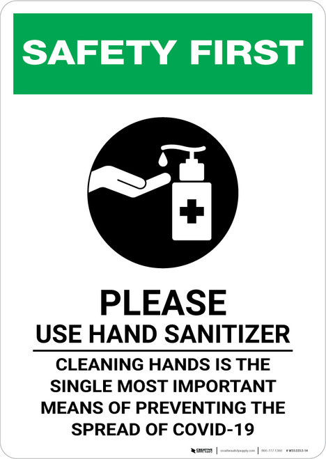 Safety First: Cleaning Hands is the Single Most Important Means of Preventing Spread Portrait - Wall Sign