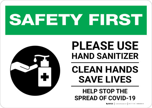 Safety First: Please Use Hand Sanitizer - Clean Hands Save Lives Landscape - Wall Sign