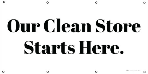 Our Clean Store Starts Here - Black Text - Banner