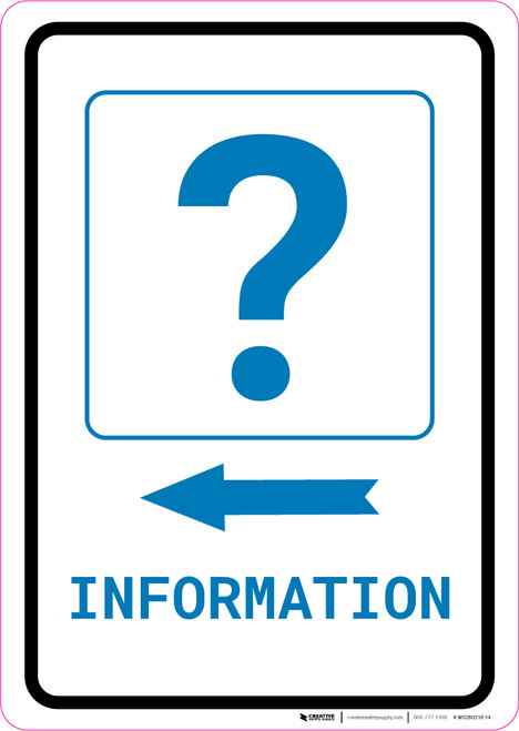 Information Left Arrow with Question Mark Portrait v2 - Wall Sign