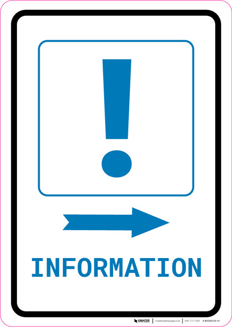 Information Right Arrow with Exclamation Mark Portrait v2 - Wall Sign