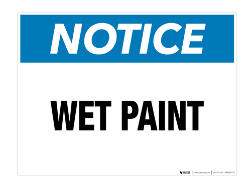 Notice: Wet Paint - Wall Sign