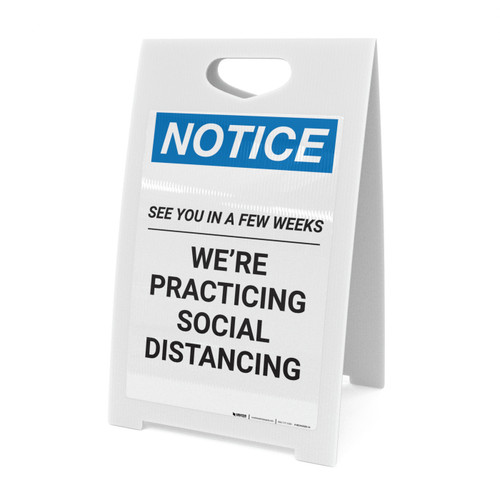 Notice: Shelter in Place Closed Until Further Notice ANSI Portrait - A-Frame Sign